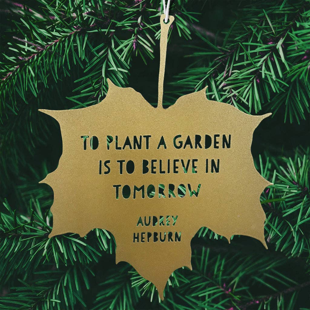 'Believe in tomorrow' metal garden leaf decoration