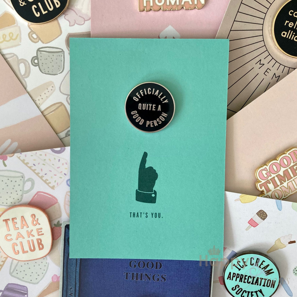 Officially quite a good person positive pin badge