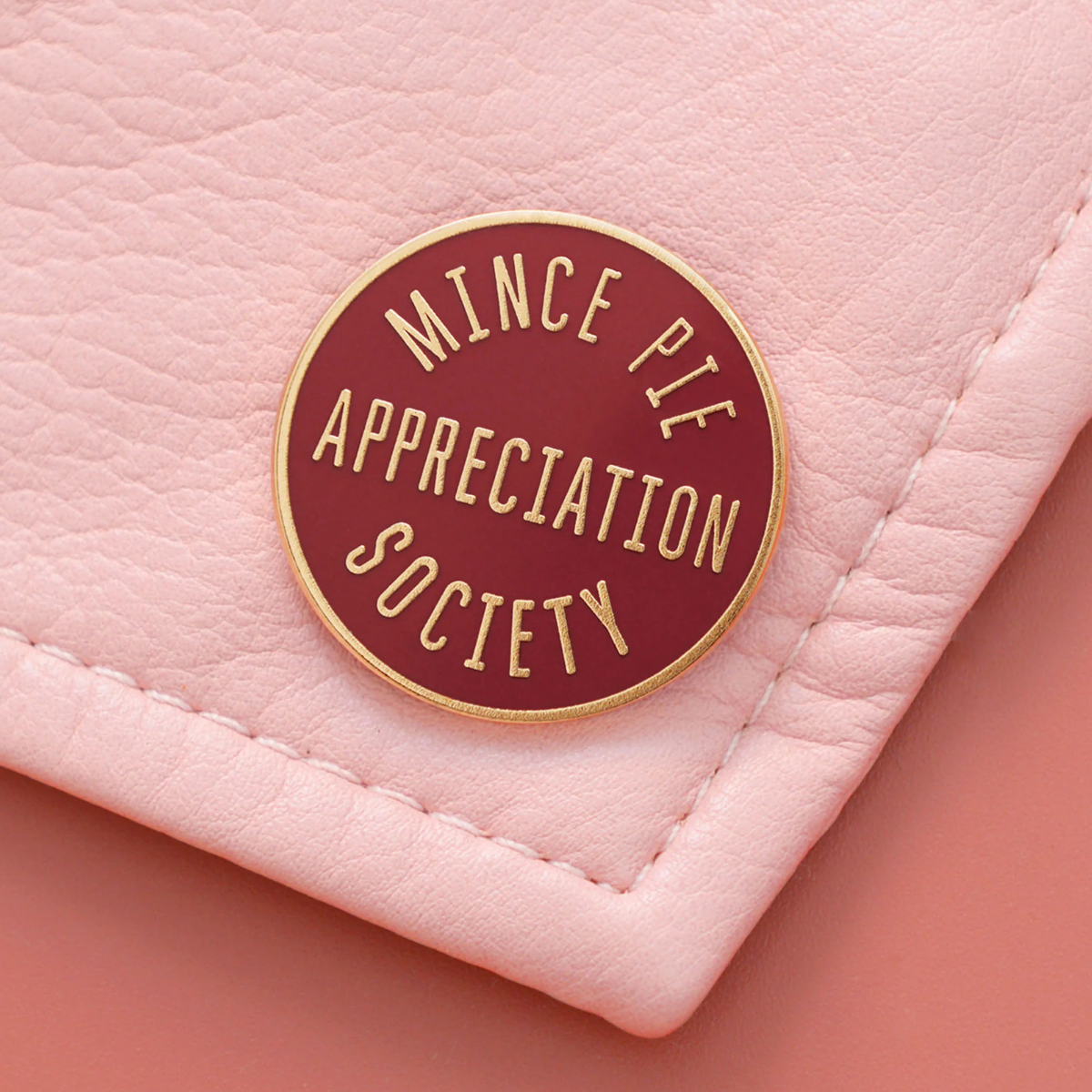 Mince pie appreciation society red positive pin badge