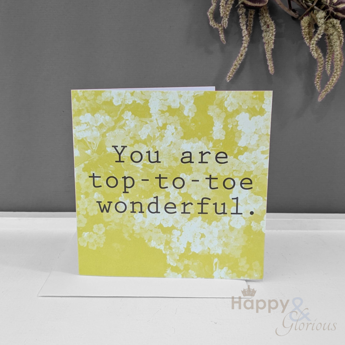 You are top to toe wonderful card