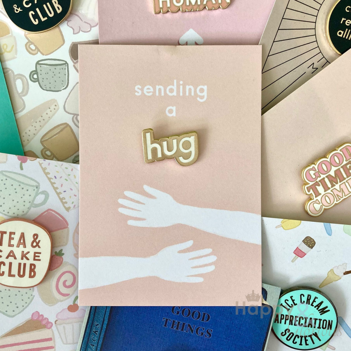 Hug positive pin badge – Happy & Glorious