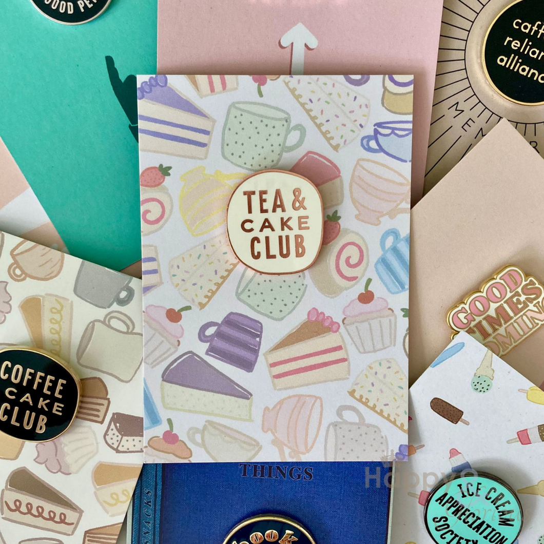 Tea & cake club positive pin badge