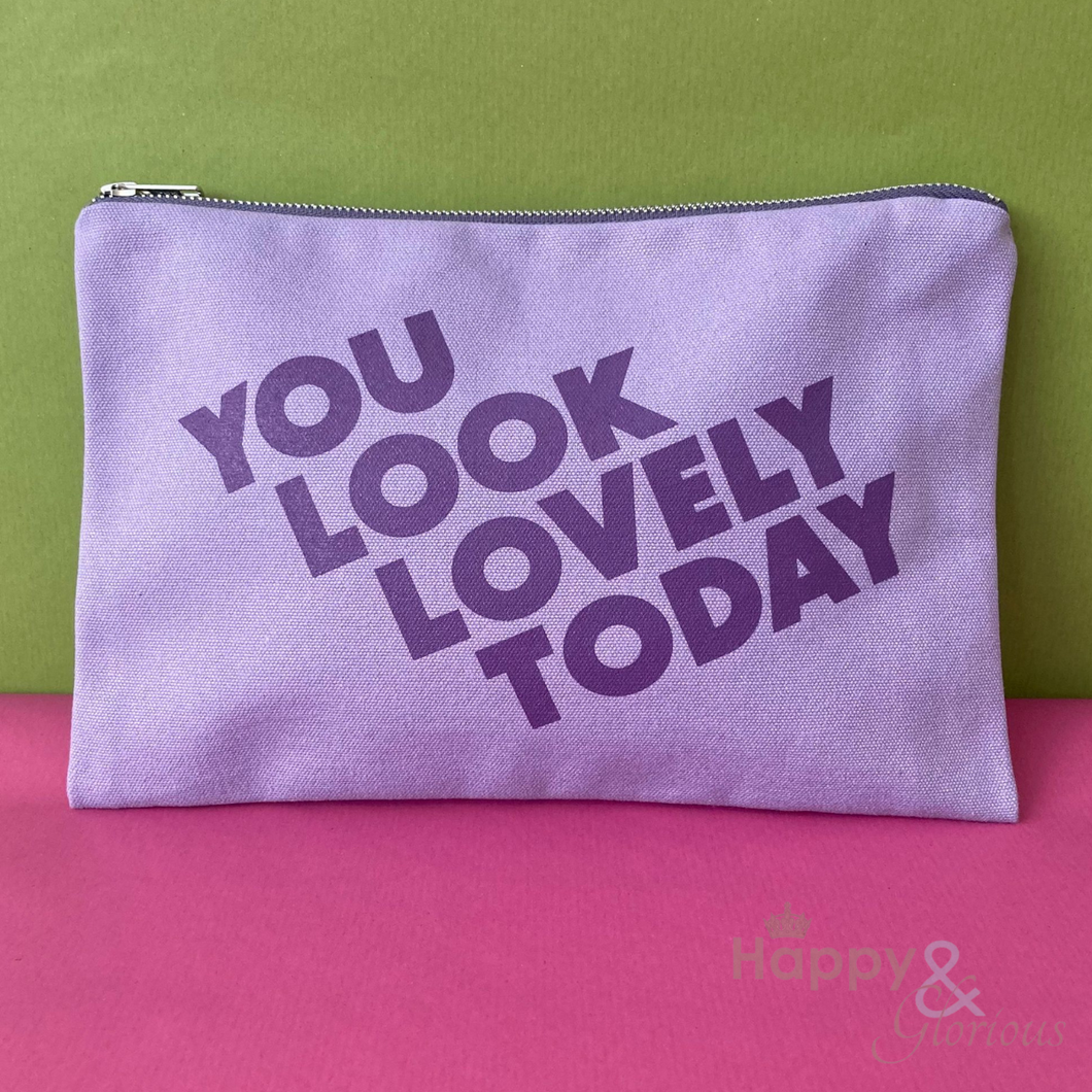 You look lovely today zip purse