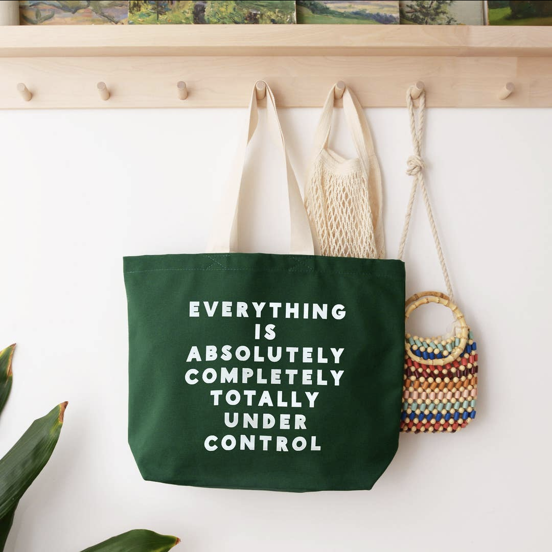 Everything is under control canvas tote bag