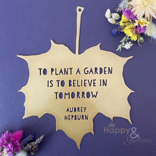 'Believe in tomorrow' metal garden leaf decoration