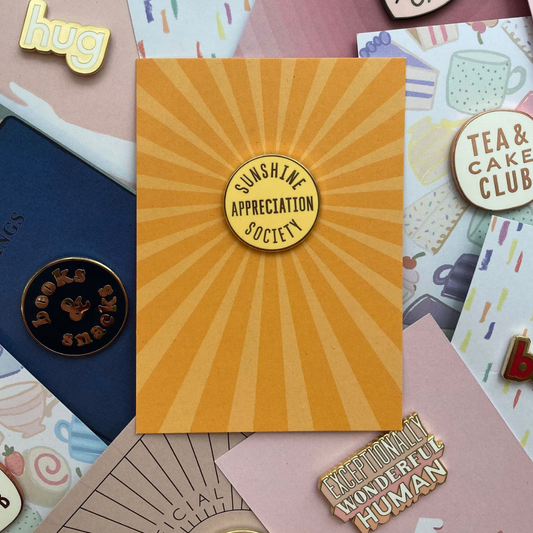 Sunshine appreciation society positive pin badge